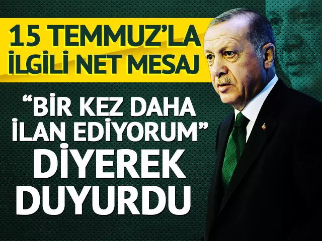 Cumhurbaşkanı Erdoğan ‘ilan ediyorum’ diyerek duyurdu